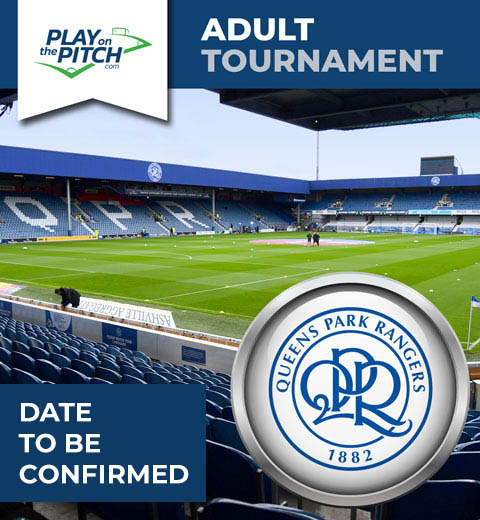 Queens Park Rangers Adult Tournament